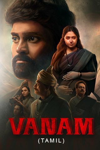 Vanam 2022 Dual Audio Hindi ORG Full Movie HDRip UNCUT | 1080p | 720p | 480p | ESubs Download