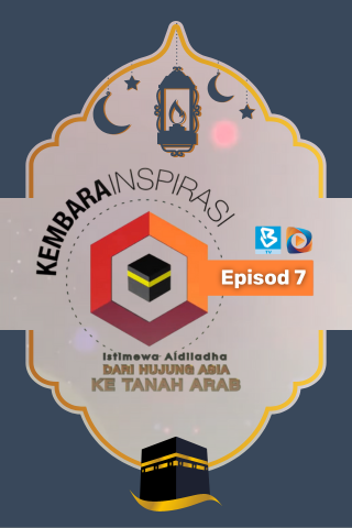 Kembara Inspirasi Ep 7