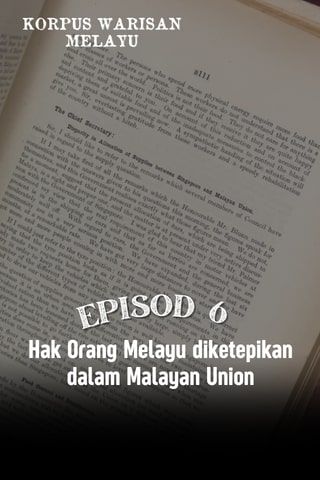 Malaya Union Ep 6