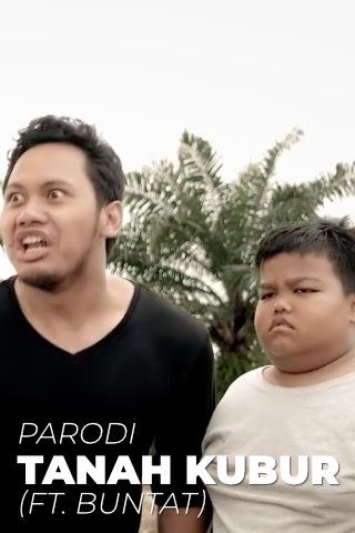Parodi Tanah Kubur (ft. Buntat)