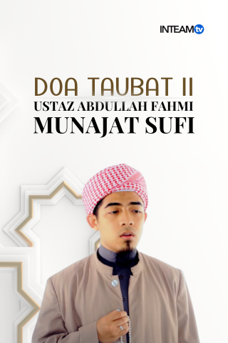 Ustaz Abdullah Fahmi-Doa Taubat II