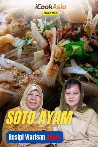 Soto Ayam Traditional Johor Recipe