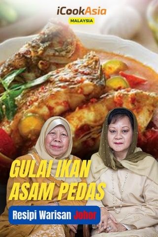 Gulai Ikan Asam Pedas Resepi Tradisional Johor