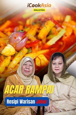 Acar Rampai Pulang Hari Resepi Tradisional Johor
