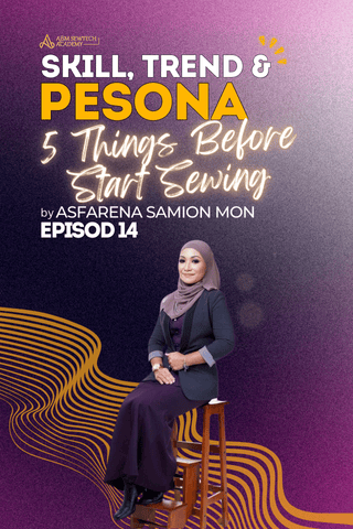 Ep 14 - 5 Things Before Start Sewing