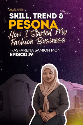 Ep 19 - How I Started My Fashion Business