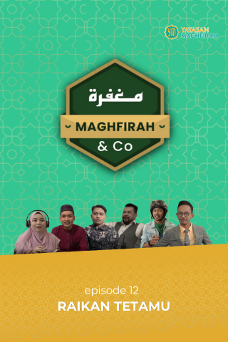 MAGHFIRAH & CO Ep 12