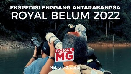 BorakMG – Ekspedisi Enggang Antarabangsa Royal Belum 2022