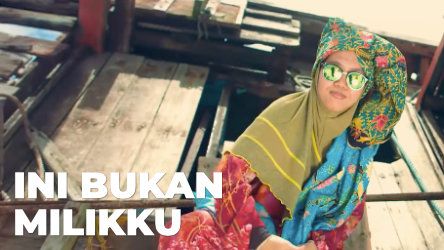 Short Film – Ini Bukan Milikku