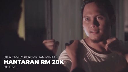 Bila Family Perempuan Mintak Hantaran 20k Be Like