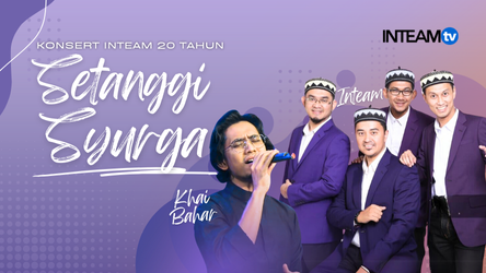 Setanggi Syurga – Inteam & Khai Bahar (Konsert Inteam 20 tahun)