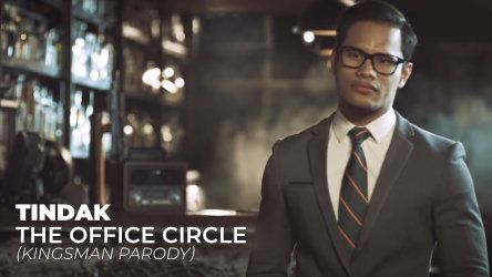 Short Film – Tindak – The Office Circle (Kingsman Parody)