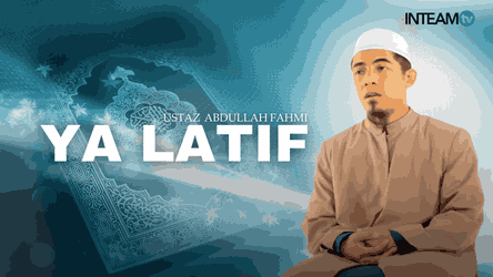 Ustaz Abdullah Fahmi-Ya Latif