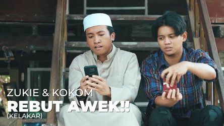 Zukie Kokom Rebut Awek!!
