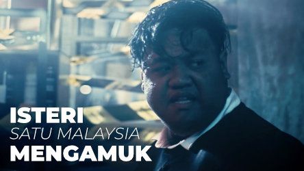 Isteri Satu Malaysia Mengamuk