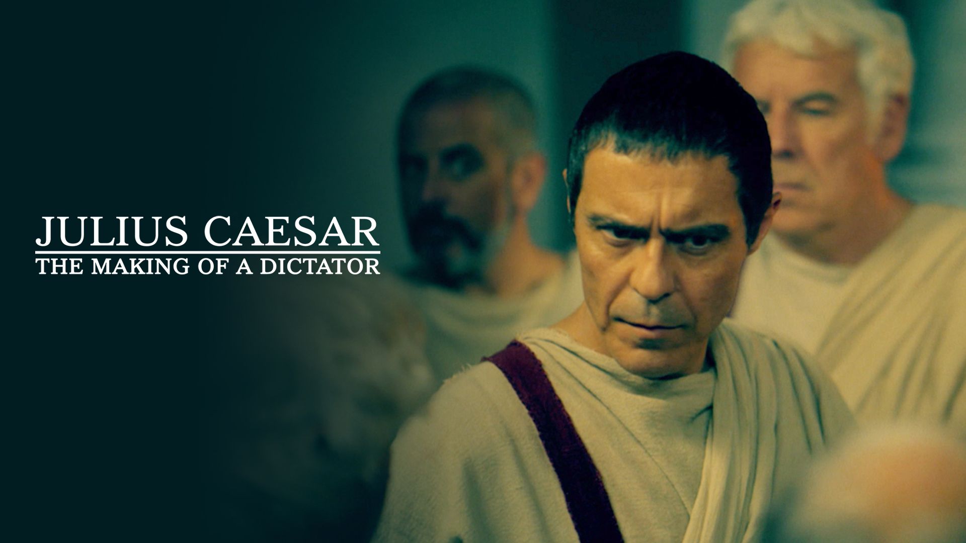 Julius Caesar: The Making of a Dictator