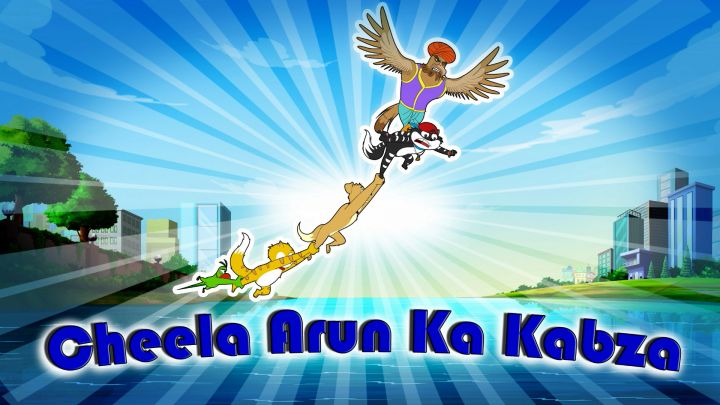 Cheela Arun Ka Kabza