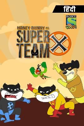 Honey Bunny as Super Team X