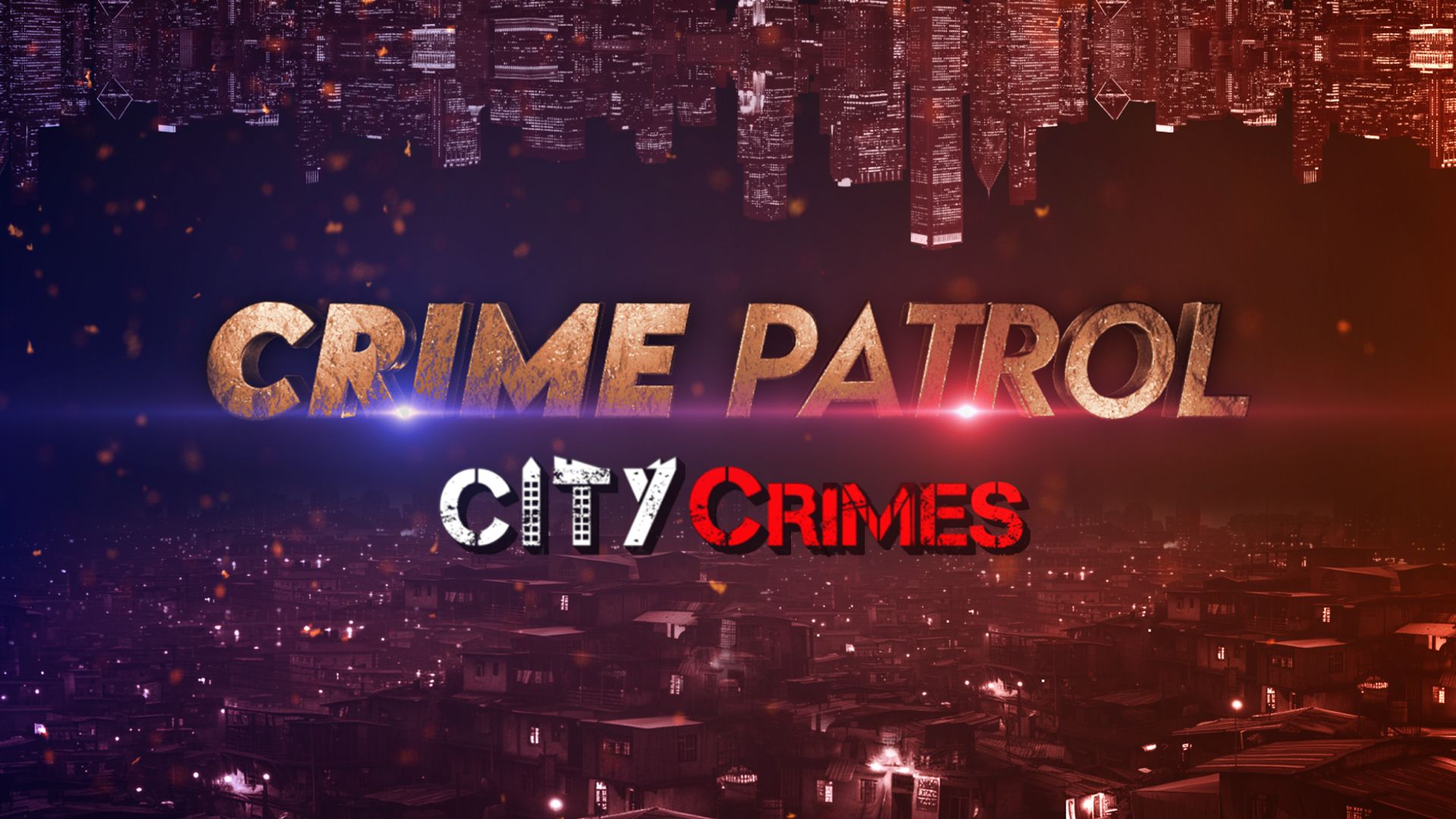 Crime Patrol - City Crimes