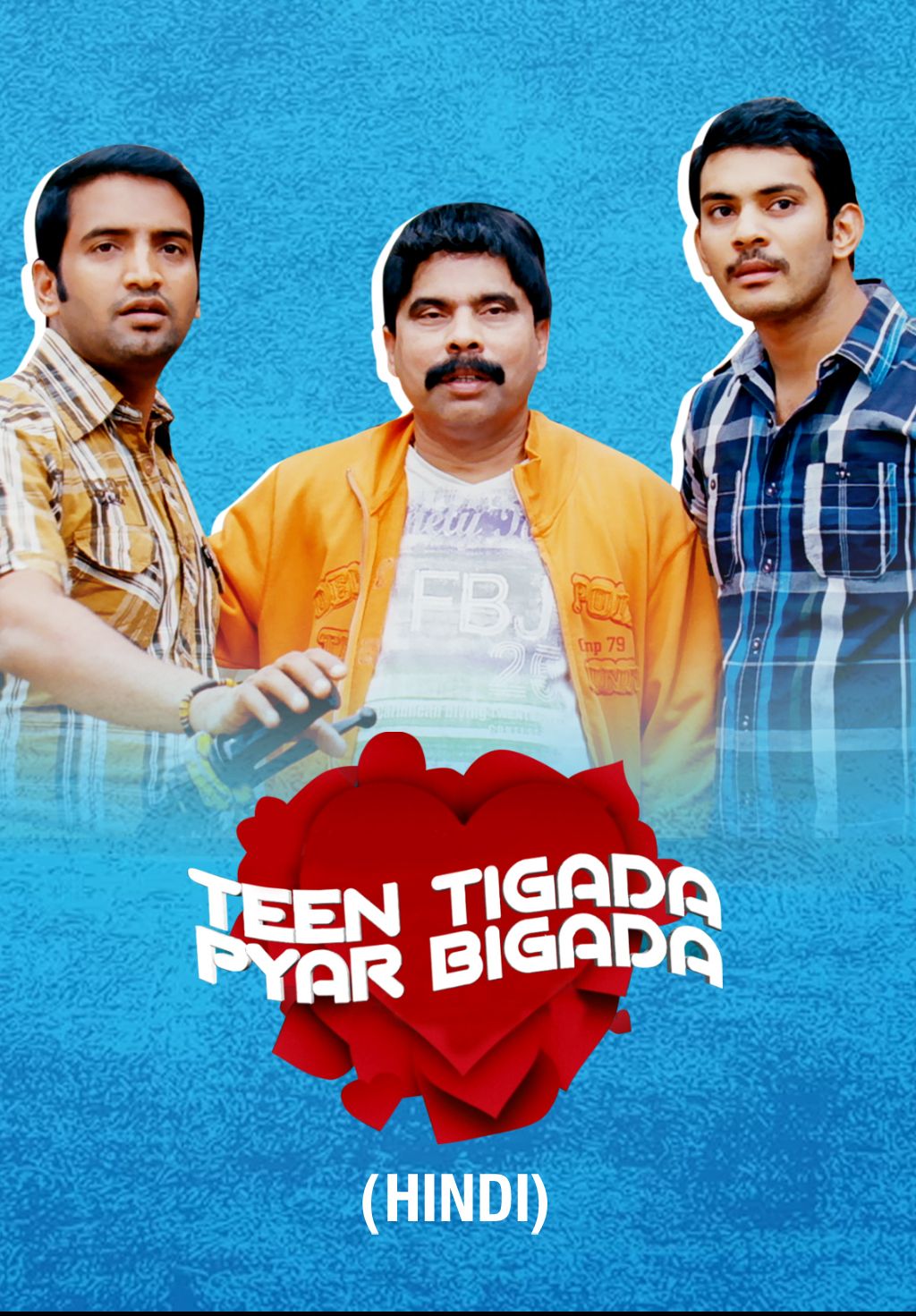 Teen Tigada Pyar Bigada (Dub)