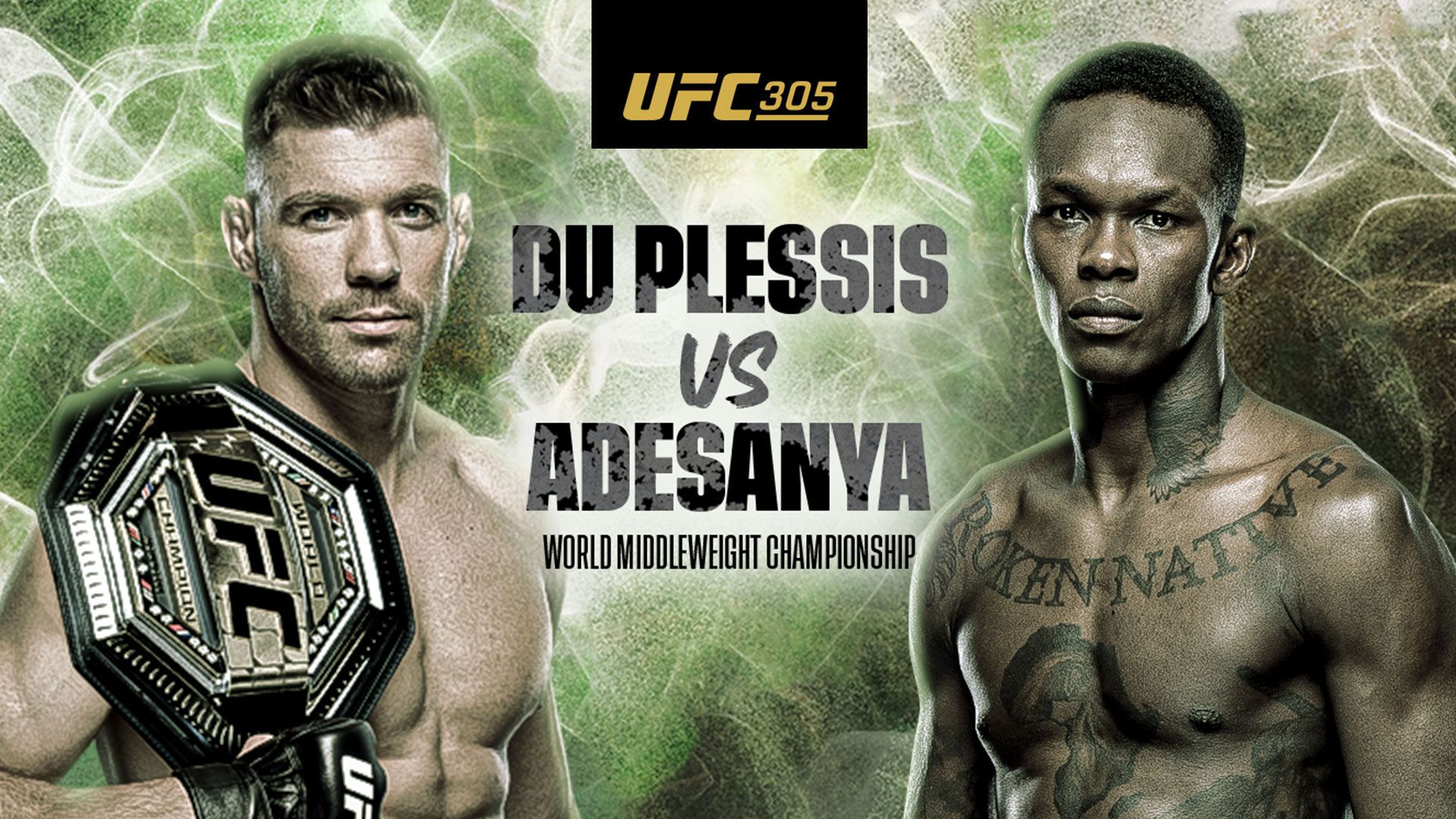 Du Plessis vs Adesanya - UFC 305 - 18 Aug 2024