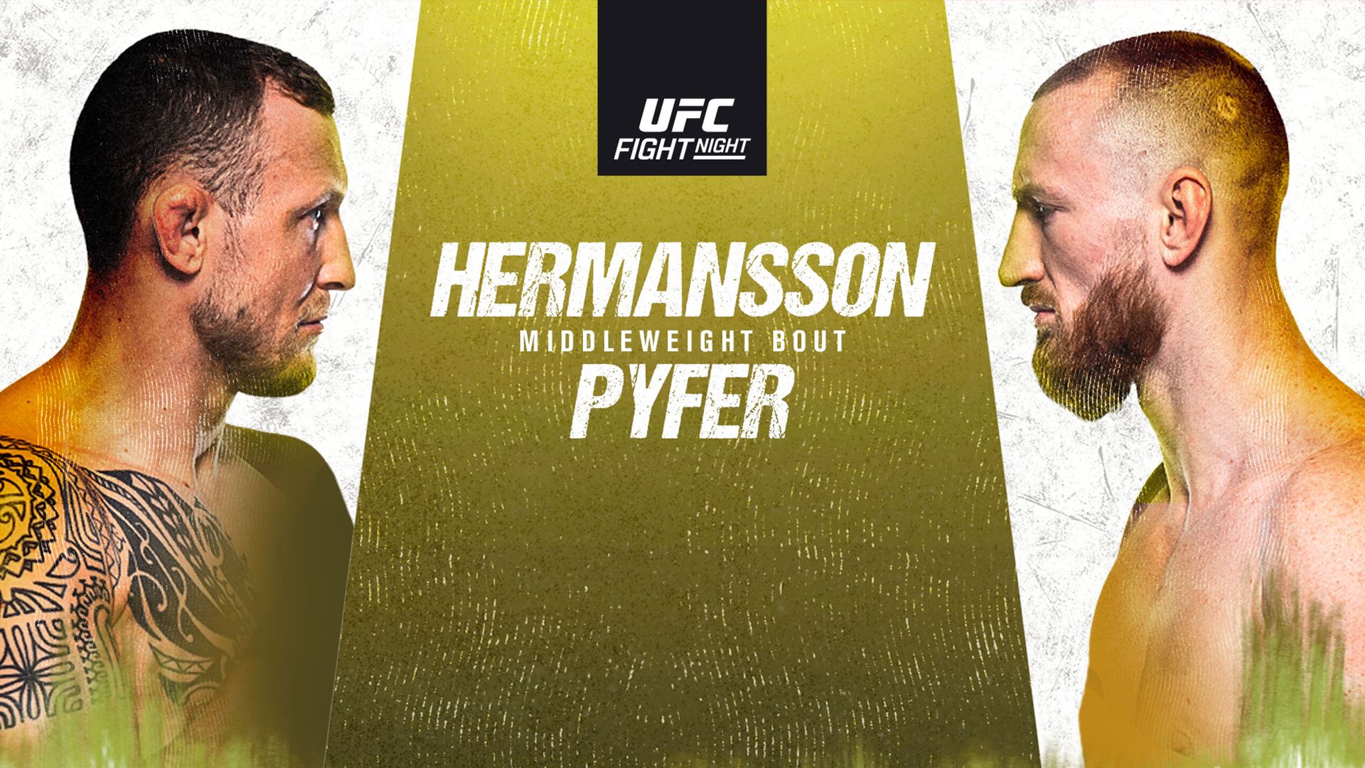 UFC Fight Night - Hermansson vs Pyfer - 11 Feb 2024