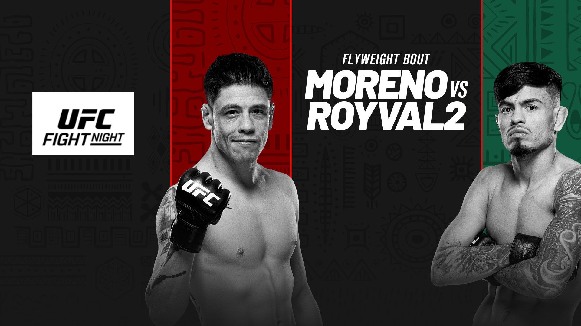 UFC Fight Night - Moreno vs Royval - 25 Feb 2024