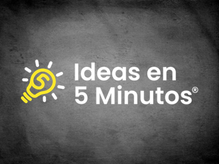Ideas En 5 Minutos