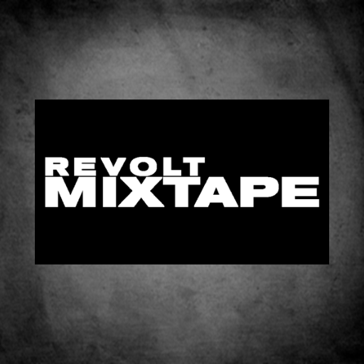 REVOLT Mixtape