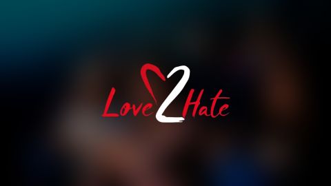 LOVE 2 HATE TV Online