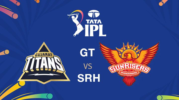 Gujarat Titans vs Sunrisers Hyderabad