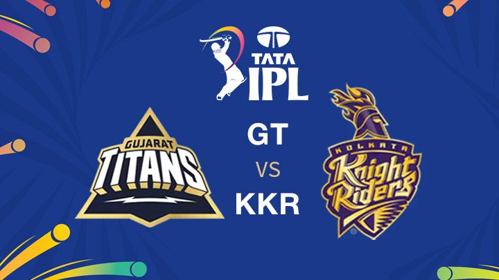 Gujarat Titans vs Kolkata Knight Riders