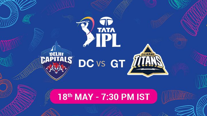 Delhi Capitals vs Gujarat Titans