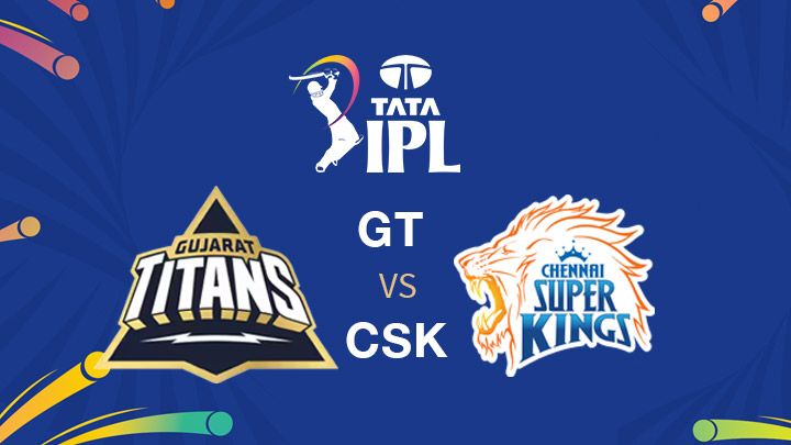 Gujarat Titans vs Chennai Super Kings