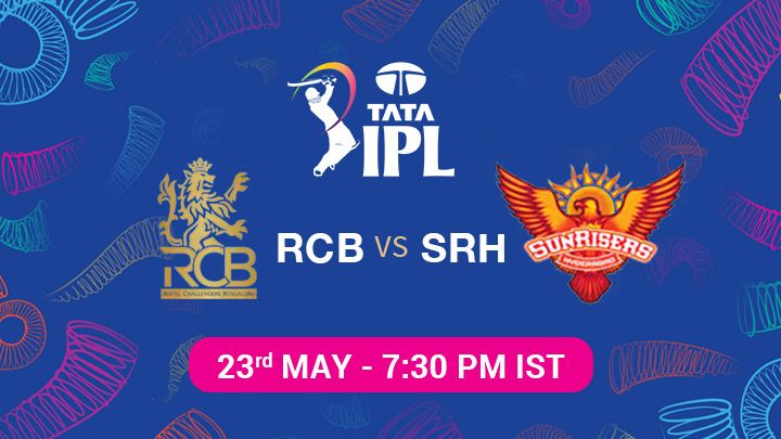 Royal Challengers Bengaluru vs Sunrisers Hyderabad
