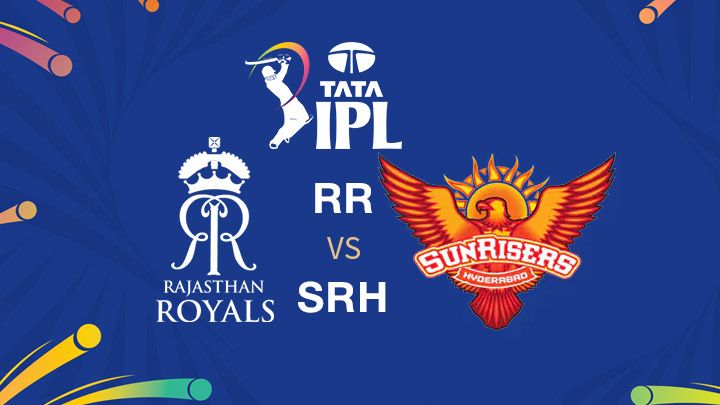 Rajasthan Royals vs Sunrisers Hyderabad