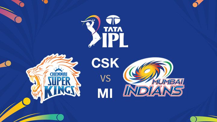 Chennai Super Kings vs Mumbai Indians