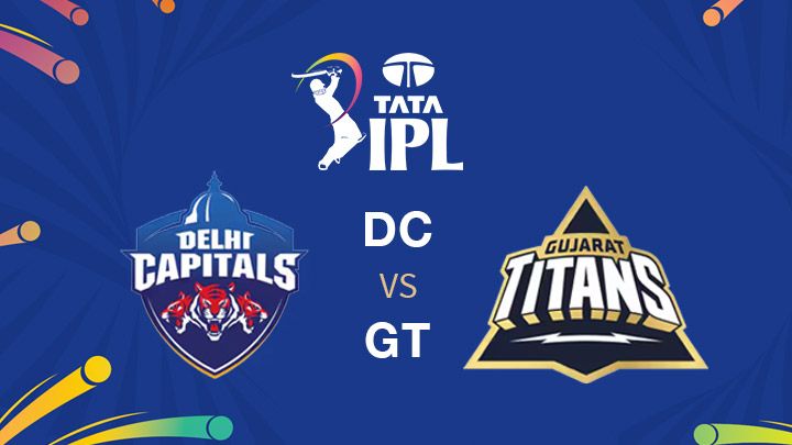 Delhi Capitals vs Gujarat Titans