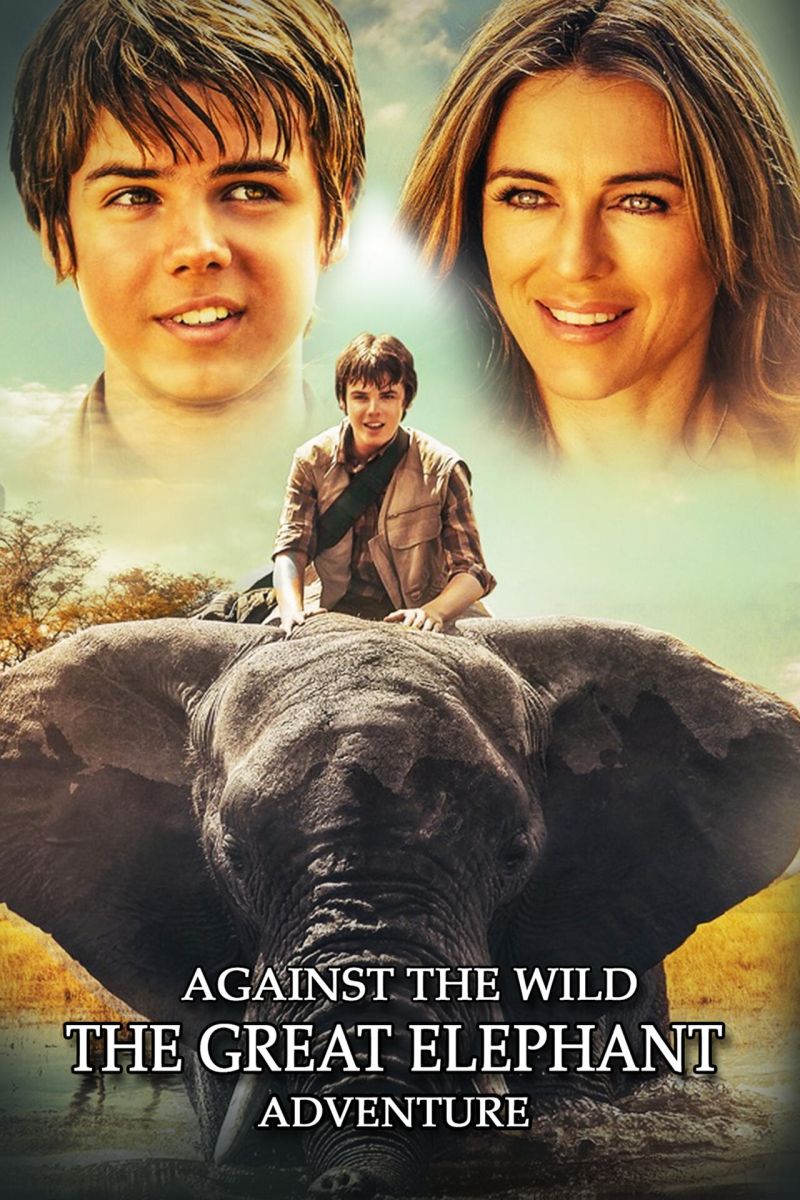 Against The Wild - The Great Elephant Adventure