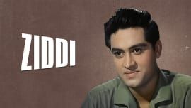 Ziddi