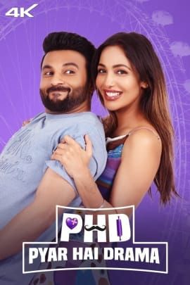 PHD - Pyar Hai Drama