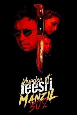 Murder At Teesri Manzil 302