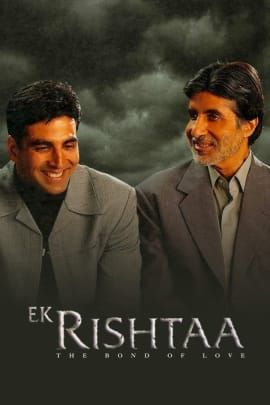 Ek Rishtaa: The Bond of Love