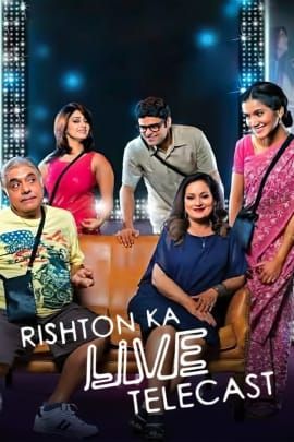 Rishton Ka Live Telecast