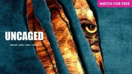 Uncaged