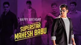 Mahesh Babu Birthday Special 2019