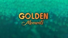 Golden Moments